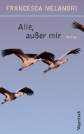 Francesca Melandri: "Alle, außer mir" (Verlag Wagenbach)