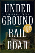 Colson Whitehead: "Underground Railroad" (Roman Hanser)